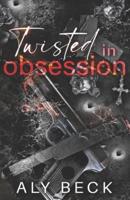 Twisted in Obsession