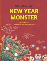 Who Fears the New Year Monster?