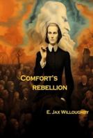 Comfort's Rebellion
