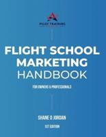 Flight School Marketing Handbook