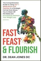 Fast, Feast & Flourish