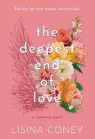 The Deepest End of Love