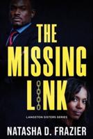 The Missing Link (Langston Sisters Book 3)