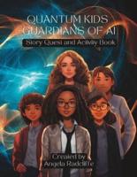 Quantum Kids Guardians of AI