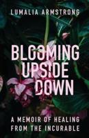 Blooming Upside Down
