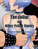 The Collar and Other Fetish Stories