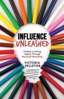 Influence Unleashed