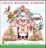 Lola's Buzzing Garden