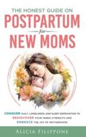 The Honest Guide on Postpartum for New Moms