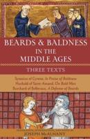 Beards & Baldness in the Middle Ages