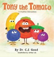 Tony the Tomato