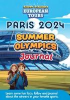 Andrew & Ashley's European Tours PARIS Olympic Journal
