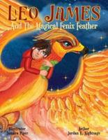 Leo James and the Magical Fenix Feather
