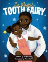 The Magical Tooth Fairy