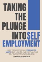 Taking the Plunge Into Self-Employment