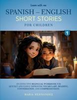 Learn With Me Spanish - English Short Stories for Children