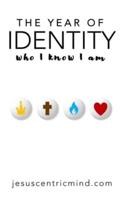 The Year of Identity