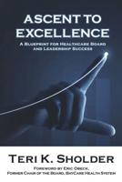 Ascent to Excellence