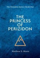 The Princess of Perizidon