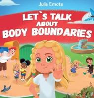 Let's Talk About Body Boundaries