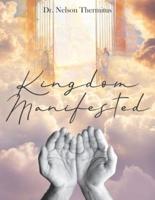 Kingdom Manifested