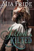Jilted and Kilted