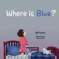 Where Is Blue?