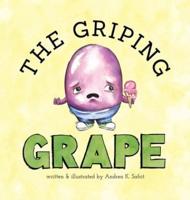 The Griping Grape