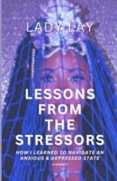 Lessons From The Stressors