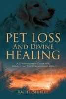 Pet Loss And Divine Healing