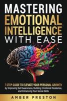 Mastering Emotional Intelligence With Ease