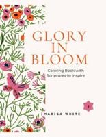 Glory In Bloom Coloring Book With Scriptures to Inspire #4