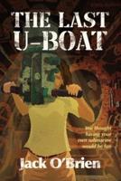 The Last U-Boat