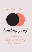 Holding Grief