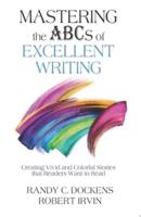 Mastering the ABCs of Excellent Writing