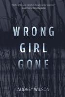 Wrong Girl Gone