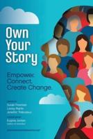 Own Your Story