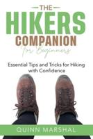 The Hikers Companion for Beginners