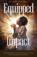 Equipped for Impact