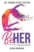 Be HER