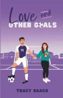 Love and Other Goals