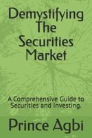 Demystifying The Securities Market