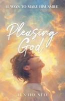 Pleasing God