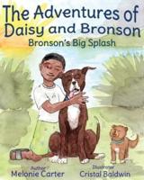 The Adventures of Daisy and Bronson