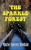 The Sparkle Forest