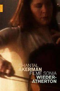 Chantal Akerman Filme Sonia Wieder-Atherton
