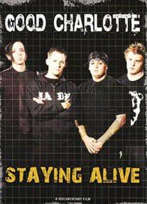 Good Charlotte: Staying Alive