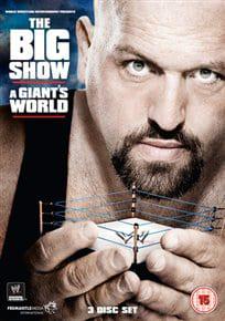 WWE: The Big Show - A Giant&