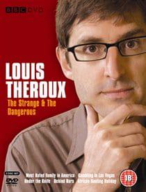 Louis Theroux: The Strange and the Dangerous
