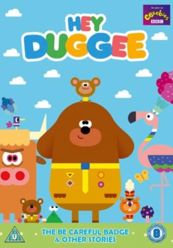 Hey Duggee: The Be Careful Badge and Other Stories